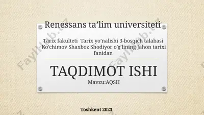 aqsh tarixi bo‘yicha taqdimot ishi — PPTX