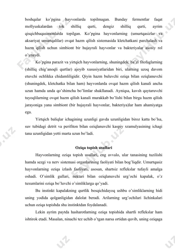 arning oziqa izlash faoliyati, asosan, shartsiz reflekslar tufayli amalga oshadi. o’simlik gullari, nektari bilan oziqlanuvchi urg’ochi kapalak, o’z tuxumlarini oziqa bo’luvchi o’simliklarga qo’yadi. bu instinkt kapalakning qurtlik bosqichidayoq ushbu o’simliklarning hidi uning yodida qolganligidan dalolat beradi. arilarning urg’ochilari lichinkalari uchun oziqa topishda shu instinktdan foydalanadi. lekin ayrim paytda hasharotlarning oziqa topishida shartli reflekslar ham ishtirok etadi. masalan, ninachi tez uchib o’tgan narsa ortidan quvib, uning oziqaga yaramasligini sezsa, quvishni to’xtatadi. asalarilar rangli likobchalardagi asalga o’rgatilgan bo’lsa, ba’zan ular xuddi shunday asalsiz likobchalarga borib qo’nadi. suv hayvonlari suvda oziqasini izlab topishda ular hidlov organi, suv muhitining tebranish to’lqinlari (baliqlarda yon chizig’i) hamda ko’zlari orqali aniqlaydi. amfibiyalar, reptiliyalar va qushlar oziqasini topishda ularning ko’rish organlarining xizmati katta. qushlarning hid bilishi past taraqqiy etgan, lekin eshitish organidan keng foydalanadi. ayrim qushlar tuproq ichidan oziqasini ajratib olishda ta’m bilish organidan foydalanadi. ayniqsa, ushbu organdan oziqaning ta’mi hamda oziqa uchun yaramasligi yoki yarashini aniqlaydi. bunday …