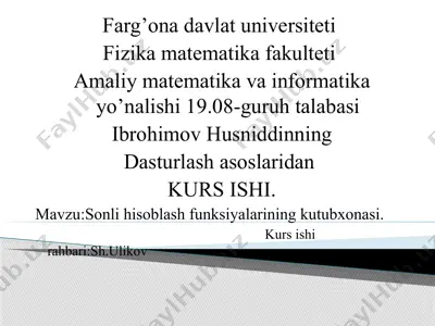 sonli hisoblash funksiyalari kutubxonasi — PPTX