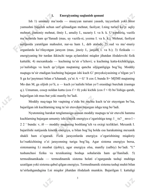 mumkin. bajarilgan i. kattaligi jismning termodinamik muvozanatda bo’lish-bo’lmasligiga bog’liq. mexanik i.ning umumlashtirilgan ifodasidan termo-dinamikada ham foydalaniladi. i.ning o’lchov birliklari sgs tizimida erg, si tizimida joul (j), texnik ti-zimda — kilogrammometr (kg m). ish o’z navbatida 3 ga bo’linadi a. dinamika b. impuls d. kilogramm-kuch-metr a; dinamika (yun. dynamis — kuch) — mexanikannng jismlar mexanik harakatini ularga taʼsir qiladigan kuchlar bilan bog’lab o’rganadigan bo’limi. d.da statikaning murakkab kuchlar sistemasini sodda holga keltirish qonuniyatlaridan va kinematikadagi harakatni ifodalash usullaridan keng foydalaniladi. d.ning bevosita vazifasi berilgan (qo’yilgan) kuchlar bo’yicha harakatni aniqlash, agar harakat maʼlum bo’lsa, jismga qo’yilgan kuchlarni topishdan iborat. odatda, d. deganda yoruglik tezligidan ancha kichik tezlikda harakatlanayotgan har qanday moddiy jismning harakatini o’rganadigan anʼanaviy (klassik) d. tushuniladi. o’rganiladigan obʼyektning xossalariga qarab: 1) moddiy nuqta va moddiy nuqtalar sistemasi d.si; 2) qattiq jism d.si; 3) uzgaruvchan massali jism d.si; 4) elastik yoki plastik deformatsiyalanadigan jism d.si; 5) suyuqlik va gaz d.si (mas, …