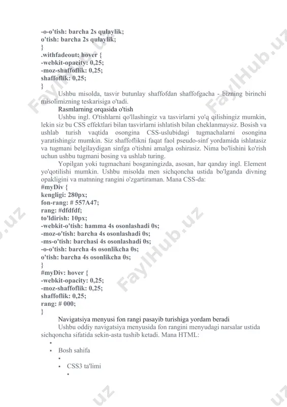 kabi sensorli ekranli qurilma yordamida har kimda yo'qoladi. ko'pincha bu o'tish tez-tez yuz berishi mumkin, lekin bu juda tez sodir bo'ladi, albatta ular haqiqatdan ham ko'rinmaydi. yaxshi bonus effekti sifatida qo'shsangiz yaxshi bo'ladi, lekin mazmun uchun tushuniladigan narsalarni ko'rishi kerak bo'lgan o'zgarishlardan qoching. fading out juda mumkin xira tasvir bilan boshlashingiz shart emas, siz butunlay shaffof tasvirdan yo'qotish uchun o'tish va ochlikdan foydalanishingiz mumkin. xuddi shu tasvirni ishlatish bilan, faqatgina bir sinfga ega: class = "withfadeout"> xuddi avvalgidek shaffoflikni quyidagicha o'zgartirasiz: hover selektori: .withfadeout { -webkit-o'tish: barcha 2s qulaylik; -moz-o'tish: barcha 2s qulaylik; -ms-o'tish: barcha 2s qulaylik; -o-o'tish: barcha 2s qulaylik; o'tish: barcha 2s qulaylik; } .withfadeout: hover { -webkit-opacity: 0,25; -moz-shaffoflik: 0,25; shaffoflik: 0,25; } ushbu misolda, tasvir butunlay shaffofdan shaffofgacha - bizning birinchi misolimizning teskarisiga o'tadi. rasmlarning orqasida o'tish ushbu ingl. o'tishlarni qo'llashingiz va tasvirlarni yo'q qilishingiz mumkin, lekin siz bu css effektlari bilan tasvirlarni ishlatish bilan cheklanmaysiz. …
