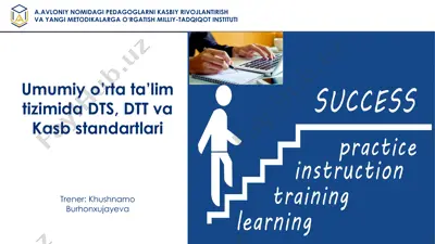 umumiy o’rta ta’lim tizimida dts, dtt va kasb standartlari — PPTX