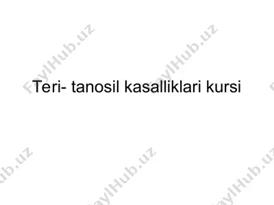 teri- tanosil kasalliklari kursi — PPT