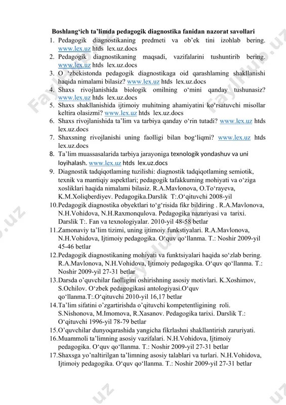 ab bering. r.a.mavlonova, n.h.vohidova, ijtimoiy pedagogika. o‘quv qo‘llanma. t.: noshir 2009-yil 27-31 betlar 13. darsda o’quvchilar faolligini oshirishning asosiy motivlari. k.xoshimov, s.ochilov. o‘zbek pedagogikasi antologiyasi.o‘quv qo‘llanma.t:.o‘qituvchi 2010-yil 16,17 betlar 14. ta’lim sifatini o’zgartirishda o’qituvchi kompetentligining roli. s.nishonova, m.imomova, r.xasanov. pedagogika tarixi. darslik t.: o‘qituvchi 1996-yil 78-79 betlar 15. o’quvchilar dunyoqarashida yangicha fikrlashni shakllantirish zaruriyati. 16. muammoli ta’limning asosiy vazifalari. n.h.vohidova, ijtimoiy pedagogika. o‘quv qo‘llanma. t.: noshir 2009-yil 27-31 betlar 17. shaxsga yo’naltirilgan ta’limning asosiy talablari va turlari. n.h.vohidova, ijtimoiy pedagogika. o‘quv qo‘llanma. t.: noshir 2009-yil 27-31 betlar 18. boshlang‘ich sinf o‘quvchisi shaxsi rivojlanishining asosiy qonunyatlari . n.h.vohidova, ijtimoiy pedagogika. o‘quv qo‘llanma. t.: noshir 2009-yil 27-31 betlar 19. diagnostik tadqiq etishning umummilliy tamoyillari n.h.vohidova, ijtimoiy pedagogika. o‘quv qo‘llanma. t.: noshir 2009-yil 2-7- betlar 20. deviastiya konstepstiyasida reabilitastiya, profilaktika va korrekstiya masalalari. n.h.vohidova, ijtimoiy pedagogika. o‘quv qo‘llanma. t.: noshir 2009-yil 19-31 betlar 21. shaxsga yo’naltirilgan ta’lim xakida n.h.vohidova, ijtimoiy pedagogika. o‘quv qo‘llanma. …