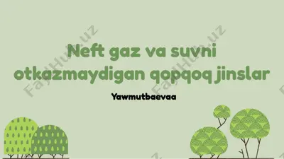neft gaz va suvni otkazmaydigan qopqoq jinslar — PPTX