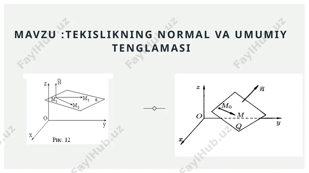 tekislikning normal va umumiy tenglamasi - Page 2