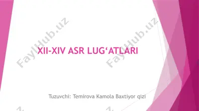 xii-xiv asr lug‘atlari — PPTX