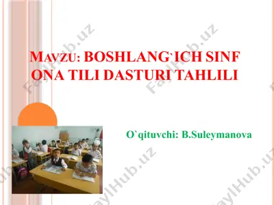 boshlang‘ich sinf ona tili dasturi tahlili — PPTX