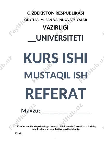kutubxonani boshqarishning axborot tizimini yaratish — DOCX