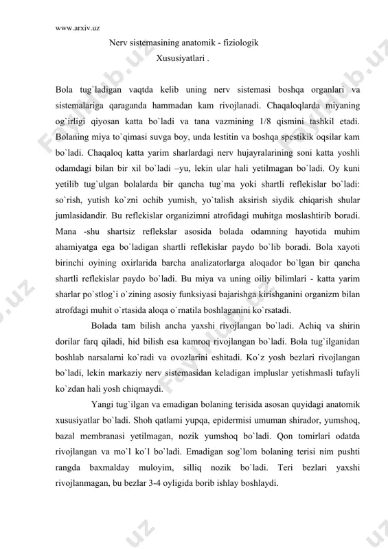 ishmasli tufayli ko`zdan hali yosh chiqmaydi. yangi tug`ilgan va emadigan bolaning terisida asosan quyidagi anatomik xususiyatlar bo`ladi. shoh qatlami yupqa, epidermisi umuman shirador, yumshoq, bazal membranasi yetilmagan, nozik yumshoq bo`ladi. qon tomirlari odatda rivojlangan va mo`l ko`l bo`ladi. emadigan sog`lom bolaning terisi nim pushti rangda baxmalday muloyim, silliq nozik bo`ladi. teri bezlari yaxshi rivojlanmagan, bu bezlar 3-4 oyligida borib ishlay boshlaydi. chaqaloqlarning teri osti yog` qatlami mo`l ko`l rivojlangan bo`ladi. chaqaloq dumboq, chov, tirsak boshga to`qimlardagi burmalarning chuqur- chuqur bo`lishi ham shunga bog`liq. terining asosiy funksiyasi himoya, bolalarda bu funksiya mukammal rivojlanmagan bo`ladi. shuning uchun xar qanday yorilgan funksiyasi issiqlikni idora etish, bolalarda bu funksiya ham yaxshi rivojlanmagan bo`ladi. shu sababdan havo temperaturasi pasayganda bola badani tez sovqotib qoladi va temperatura ko`tarilganda issiqlab ketadi. o`sish va rivojlanish protssesida bola skleti murakkab o`zgarishlarga uchrab boradi. skletning bu tariqa o`zgarishlariga bir qancha ichki va tashqi omillar tasir ko`rstadi. emadigan bolaning suyak to`qimasi …
