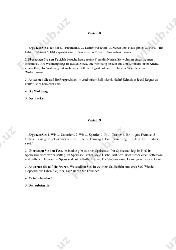 lbstbedienung. die studenten und lehrer gehen an die kasse. 3. anworten sie auf die fragen. wo studiren sie? in welchem studienjahr studieren sie? wieviel doppelstunde haben sie jeden tag? haben sie freunde? 4. mein lebenslauf. 5. das substantiv. variant 10 1. ergänzen sie:1.es … dunkel. 2. das wetter … kälter.3. ich … lehrer. 4. wir … studenten. „5.ihr … zufriden. 6. mein freund … agronomen. (werden) 2.übersetzen sie den text. wir studieren an karschiner staatlichen üniversität. wir lernen die deutsche sprache. in unserer gruppe sind sechs studentinnen und fünf studenten. wir lernen alle mit großem interesse. das ist unser auditorium. unsere auditorium ist groß und hell. in der mitte stehen einige tische für studenten. 3.anworten sie auf die fragen. ist es im auditorium hell oder dunkel? schneit es jetzt? ist es draußen heiß oder kalt? regnet es heute? 4. mein arbeitstag. 5. die negationen „ nicht “ und „ kein“ …