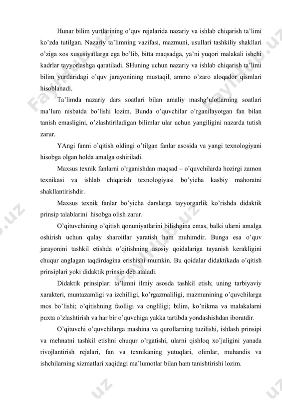 intizom, o’z mehnatini rejalashtira bilish, jamoa bilan ishlay olish ko’nikmalarini tarbiyalashi lozim. har bir darsni o’quvchilar bilim va malakalarni egallashlari bilan birga ularda dunyoqarash ham shakllanadigan yo’sinda tashkil qilish lozim. ko’rgazmali prinsipi o’rganilayotgan hodisa va narsalarni jonli idrok etish asosida o’zlashtirishni ko’zda tutadi. ta’limning ko’rgazmalilik prinsipi o’quv materialini aniq obrazlar orqali bevosita idrok qilishni ta’minlaydi. ta’lim jarayonida ko’rgazmali vositalardan to’g’ri foydalanish o’quvchilar texnikaga oid bilimlarni puxta o’zlashtirib olishiga, ularni malaka hosil bo’lishiga yordam beradi. agar ko’rgazmali qurol biror fikr uchun ko’rsatish vositasi bo’lsa, nutq asosiy, ko’rgazmali qurol esa yordamchi vosita bo’ladi. agar ko’rgazmali vosita kuzatishni rivojlantirish uchun qo’llansa, nutq qisqa bo’lishi faqat asosiy vositaga, ya’ni kuzatishning maqsad va vazifalarini amalga oshirishga qaratilishi kerak. mana shu talablarni bajarish uchun nazariy darslarda plakat, kinofilm, diafilm va boshqalar bo’lishi kerak. ta’limning o’quvchilarga mos bo’lishi prinsipi ularning akliy, jismoniy va yosh xususiyatlarni hisobga olishni talab qiladi. onglilik va faollik prinsipi ta’limni o’quvchilar ilmiy bilimlarni …
