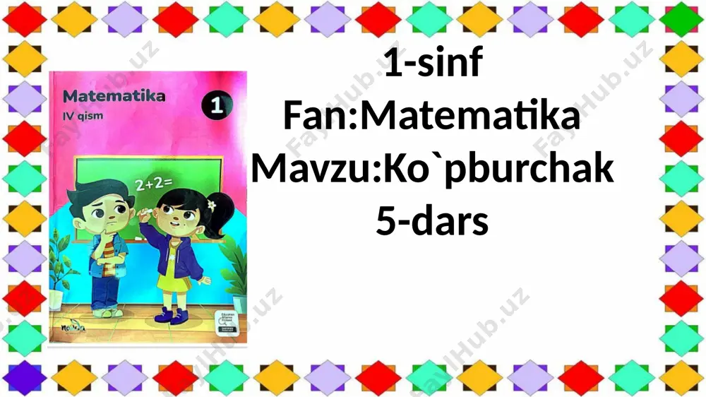 10-idum boshlang'ich sinf matematika darsi - ko'pburchak mavzusi - Page 2