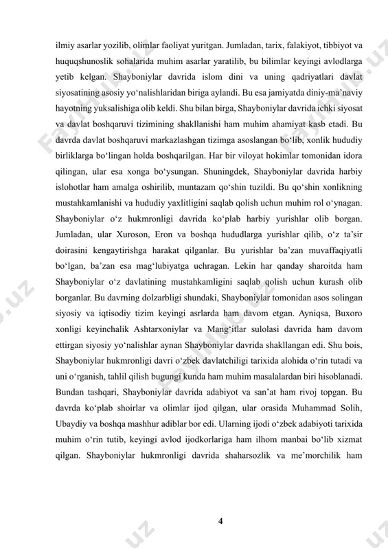 va madaniy taraqqiyot jarayonlari, shuningdek, tashqi siyosatning o‘ziga xos xususiyatlari aynan shayboniylar davrida belgilab berilgan. shayboniylar hukmronligi ostida buxoro xonligi markaziy osiyoning eng qudratli davlatlaridan biriga aylangan bo‘lib, bu jarayonda siyosiy barqarorlik, iqtisodiy rivojlanish va madaniy yuksalish muhim omillar sifatida namoyon bo‘lgan. shu jihatdan, ushbu kurs ishi mavzusining tanlanishi nafaqat tarixiy jarayonlarni o‘rganish, balki hozirgi zamon uchun ham muhim saboqlar chiqarishga imkon beradi. [1: karimov b., “shayboniylar davlati tarixi”, toshkent: o‘zbekiston milliy universiteti nashriyoti, 2020, 112-bet.] tadqiqotning obekti: ushbu kurs ishi tadqiqot obyekti sifatida buxoro xonligining shayboniylar hukmronligi davri (xvi asr) ni o‘z ichiga oladi. tadqiqot buxoro xonligining siyosiy, iqtisodiy, madaniy va harbiy rivojlanishini tahlil qilishga qaratilgan. xususan, shayboniylar sulolasining buxoro xonligi davlat boshqaruvi tizimidagi o‘rni, ichki va tashqi siyosati, iqtisodiy islohotlari, shaharsozlik va madaniy hayotga ta’siri tadqiq qilinadi. shu bilan birga, ushbu davrda shakllangan davlat boshqaruv tizimi, uning ijtimoiy va iqtisodiy hayotga ta’siri ham tahlil qilinadi. tadqiqot doirasida shayboniylar …