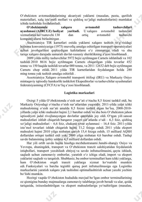 jlanayotgan davlatlar qatoridan joy oldi. o‘tgan yili sanoat mahsulotlari ishlab chiqarish barqaror yuqori sur’atlarda o‘sdi – 6,3 foiz, qishloq xo‘jaligi mahsulotlari – 6,6 foiz, chakana tovar aylanmasi – 16,4 foiz. 2011-yilda iste’mol tovarlari ishlab chiqarish hajmi 11,2 foizga oshdi. 2011 yilda eksport mahsuloti hajmi 2010 yilga nisbatan qariyb 15,4 foizga oshib, 15 milliard aqsh dollaridan ortiqni tashkil etdi yoki 2000 yilga nisbatan 4,6 barobar oshdi. tashqi savdo balansining ijobiy saldosi 4,5 milliard dollardan oshdi. har yili ortib savdo hajmi hisobga mezhdustranami janubi-sharqiy osiyo va yevropa, shuningdek, transport va o‘zbekiston tranzit salohiyatidan foydalanish istiqbollari, transport yaxshilash ehtiyoj va savdo infratuzilmasini, qayta ishlash, saqlash uchun zamonaviy omborlar, yaratish o‘z ichiga oladi, import va eksport yuklarini saqlash va tarqatish. shubhasiz, bu ombor terminallari ham ichki yuklarga, ham o‘zbekiston orqali tranzit yuklarga xizmat ko‘rsatishi mumkin edi. funksiyalari va barcha tegishli quruq port infratuzilmasiga ega logistika markazlarini yaratish xalqaro yuk tashishni optimallashtirish uchun yaxshi yechim …