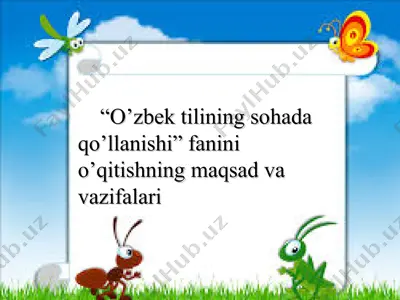 o‘zbek tilining sohada qo’llanishi — PPT