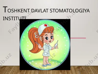 toshkent davlat stomatologiya instituti — PPTX