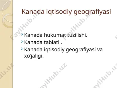 kanada iqtisodiy geografiyasi — PPTX