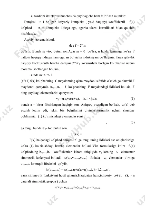 ientli ko`phadni qaraymiz. z(z- akslantirish с maydondagi 2 tartbli aftomorfizm bo`ladi, u holda ek = e-k , bundan esa ek(r kelib chiqadi. isbot qilinganiga ko`ra haqiqiy koeffisientli e(x) ko`phad kamida bitta c ildizga ega: f( c)f-(c ) = e (c ) = 0. bundan esa f ( c)=0 va teorema isbotlanadi, yoki f-( c) = 0 bo`ladi, ya`ni a-0cn+a-1cn-1+...+a-n = 0. bu tenglikni ikkala tomoniga qo`shmasiga o`tqazuvchi aftomorfizmni qo`llab, a-0c- n+a-1c- n-1+...+a-n=0 munosabatni hosil qilamiz,ya`ni f (c-) = 0 bo`ladi. teorema isbotlandi. adabiyotlar 1.кострикин а.и. введение в алгебру.учебник.м.наука,1977г. 2.ҳожиев ж., файнлейб.ф.с. алгебра ва сонлар назарияси курси. т. 2001 й. 3.курош ф.г. олий алгебра курси. т.укитувчи . 1976 й.. 4.фадеев д.к.,соминский и.с.сборник задач по высшей алгебре. м.наука .1976 г. 5. гелфанд и.м. лекции по линейной алгебре. http://www.mcmee.ru, http://lib.mexmat. ru. 6. курош а.г. курс высшей алгебре http://www.mcmee.ru, http://lib.mexmat. ru.