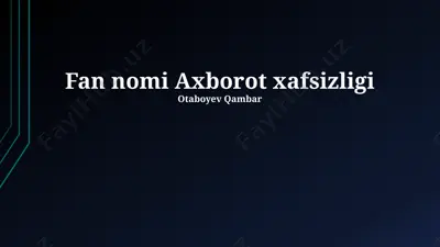 axborot xavfsizligi — PPTX