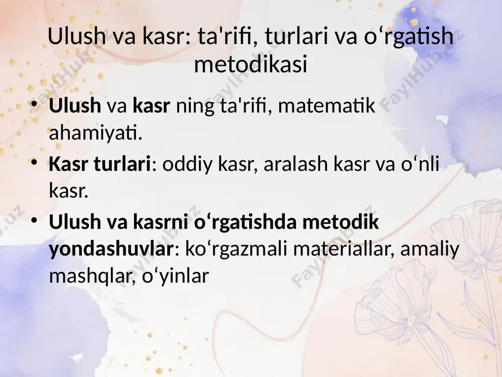 algebra element o‘rgatish metodikasi. ulush va kasr. o’nli kasr - Page 5
