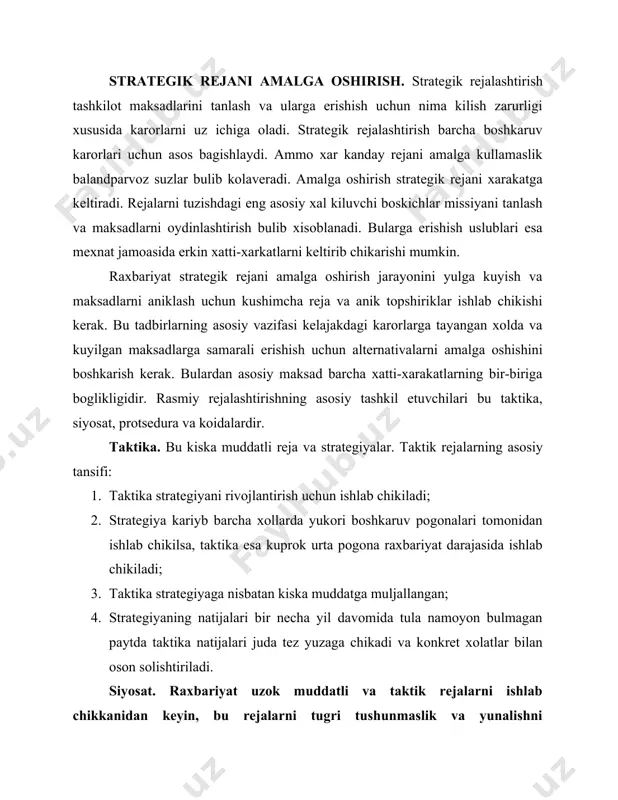 yunalishni uzgartirmaslik maksadida kushimcha tadbirlar ishlab chikadi. strategiyani amalga oshirish jarayonidagi bu boskich siyosatni ishlab chikish boskichi xisoblanadi. siyosat bu maksadlarga erishishni osonlashtiradigan karor kabul kilish xamda xatti-xarakatlar uchun umumiy kullanma bulib xisoblanadi. siyosat yukori raxbariyat tomonida uzok muddatga muljalab ishlab chikiladi. masalan, bu yangi maxsulotni ishlab chikarish uchun yangi asboblar mikdorini kamaytirish siyosati bulishi mumkin. protseduralar. raxbariyat tomonidan ishlab chikiladi. protsedura – bu anik vaziyatda nima ish kilish kerakligini kursatadi. moxiyati jixatidan protsedura programmalashtirilgan karor kabul kilishni anglatadi. umuman olganda individ protseduraga binoan ishlasa, u kam mustakil xarakatga va alternativalar kam mikdoriga ega buladi. koidalar. rejalarni amalga oshirishda xar kanday keraksiz xatti-xarakatlardan xoli bulish uchun koidalar ishlab chikiladi. koida bu kandaydir bir anik vaziyatda nima ish kilish kerakligini kursatadi. protseduradan farkli ularok koidalar chegaralangan va anik vaziyatlarda kullaniladi. protseduralar esa bir-biri bilan boglik bulgan bir kancha xarakatlar ketma-ketligi bulgan vaziyatlar uchun muljallanadi. ba’zida ishchilar koida va protseduralarni bema’nolik yoki …