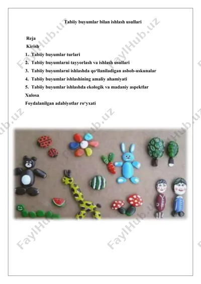 tabiiy buyumlar ishlash usullari — DOCX