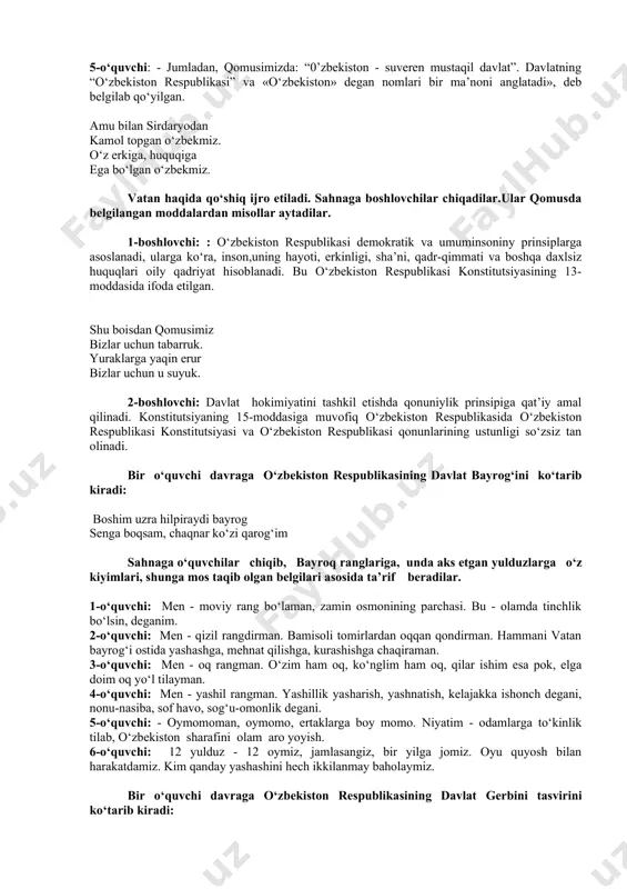 ik, mutanosiblikni ta’minlashning huquqiy asosidir. 4-o‘quvchi: o‘zbekiston respublikasi konstitutsiyasi huquqiy me’yorlarga tayangan qonunlar majmuasi bolib, unda muqaddas ona tilimiz, vatanimiz sarhadlari, madaniyati, mustaqil yurtimiz olib borayotgan odilona davlat siyosati, har bir diyorimiz fuqarosining huquq va burchlari o‘z aksini topgan. 5-o‘quvchi: - jumladan, qomusimizda: “0’zbekiston - suveren mustaqil davlat”. davlatning “o‘zbekiston respublikasi” va «o‘zbekiston» degan nomlari bir ma’noni anglatadi», deb belgilab qo‘yilgan. amu bilan sirdaryodan kamol topgan o‘zbekmiz. o‘z erkiga, huquqiga ega bo‘lgan o‘zbekmiz. vatan haqida qo‘shiq ijro etiladi. sahnaga boshlovchilar chiqadilar.ular qomusda belgilangan moddalardan misollar aytadilar. 1-boshlovchi: : o‘zbekiston respublikasi demokratik va umuminsoniny prinsiplarga asoslanadi, ularga ko‘ra, inson,uning hayoti, erkinligi, sha’ni, qadr-qimmati va boshqa daxlsiz huquqlari oily qadriyat hisoblanadi. bu o‘zbekiston respublikasi konstitutsiyasining 13- moddasida ifoda etilgan. shu boisdan qomusimiz bizlar uchun tabarruk. yuraklarga yaqin erur bizlar uchun u suyuk. 2-boshlovchi: davlat hokimiyatini tashkil etishda qonuniylik prinsipiga qat’iy amal qilinadi. konstitutsiyaning 15-moddasiga muvofiq o‘zbekiston respublikasida o‘zbekiston respublikasi konstitutsiyasi va o‘zbekiston …
