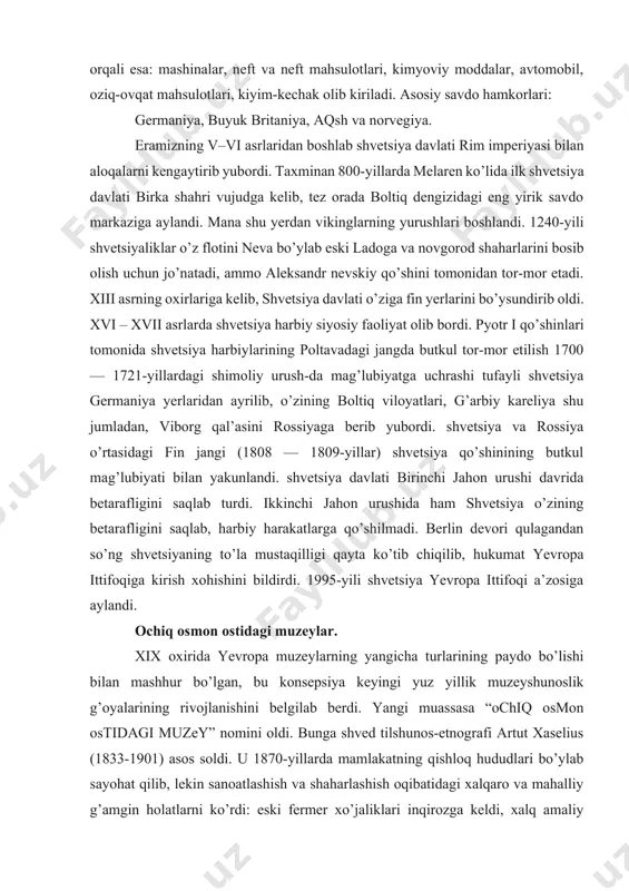 a’zosiga aylandi. ochiq osmon ostidagi muzeylar. xix oxirida yevropa muzeylarning yangicha turlarining paydo bo’lishi bilan mashhur bo’lgan, bu konsepsiya keyingi yuz yillik muzeyshunoslik g’oyalarining rivojlanishini belgilab berdi. yangi muassasa “ochiq osmon ostidagi muzey” nomini oldi. bunga shved tilshunos-etnografi artut xaselius (1833-1901) asos soldi. u 1870-yillarda mamlakatning qishloq hududlari bo’ylab sayohat qilib, lekin sanoatlashish va shaharlashish oqibatidagi xalqaro va mahalliy g’amgin holatlarni ko’rdi: eski fermer xo’jaliklari inqirozga keldi, xalq amaliy san’ati va hunarmandchiligi so’na boshladi, milliy kiyimlar muomaladan chiqdi, xalq amaliy san’ati – folklori, musiqa, raqslari yo’qolib ketish xavfiga uchradi. qishloq aholisning shaharga ko’chishi ulardagi ko’p asrlik an’analarni yo’q bo’lishiga olib keldi, jamiyatning zamonaviylashishga intilishi esa evropa shaharlaridagi bir xil hayot tarzini o’sishiga zamin yaratadi. bu holatlarda aynan milliy madaniyat qishloq an’analari bilan umumlashib ifodalana boshladi, o’sha paytlardagi an’ananing yo’qolib ketish hissi aniqlashib bordi. so’nib borayotgan madaniyatga qiziqish va yo’qolib ketmasligiga g’amxo’rlik skandinaviyada shaxsiy yog’och qurilmalar to’plami, xo’jalik qurilmalari, xalq san’ati …