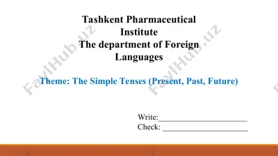 the simple tenses. taqdimot 15 bet. — PPT