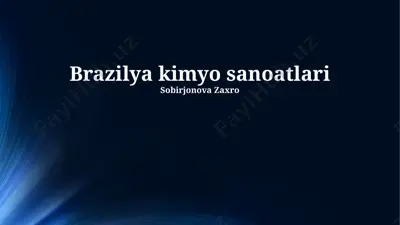 brazilya kimyo sanoatlari — PPTX