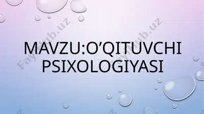 o‘qituvchi psixologiyasi — PPTX