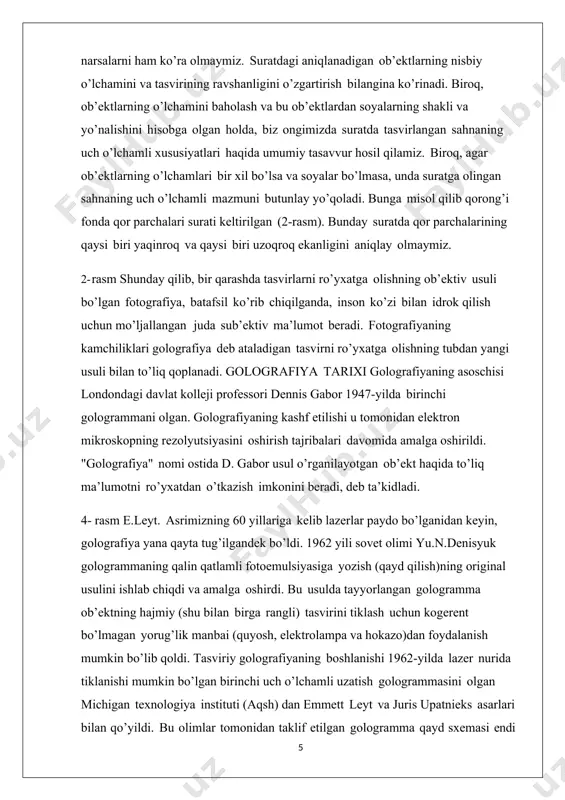shunday qilib, leyt-upatnieks va denisyuk tajribalari hozirgi zamon golografiyasining asosi bo’lib, golografiya fizikaning alohida bir sohasi sifatida rivojlana bordi. shu bilan birga golografiya fan va texnikaning turli sohalariga tez tadbiq qilina boshladi. ma'lum bo'lishicha, xiggs bozonlarining mavjudligini tasdiqlash bizni o'zimizga dunyoning tabiati va uning qanday yaratilganligi haqida muhim savollar berishga majbur qiladi. to'satdan ma'lum bo'lishi mumkinki, matritsa tushunchalari unchalik fantastik emas va biz hammamiz katta gologrammada yashaymiz va biz o'zimiz gologramamiz. bunday xulosalarni kvant fizikasining rivojlanishi tufayli olingan ma'lumotlardan chiqarish mumkin. biz aniq bilamizki, nima bo'lishini belgilovchi asosiy qoida bu ehtimollikdir. bundan tashqari, biz ba'zi jismoniy tajribalar shunchaki imkonsiz ekanligini bilamiz, chunki ularning ta'sirini kuzatish haqiqati ularda nima sodir bo'lishini aniqlaydi. eynshteyn bunday fikrlashning oqibatlarini tushunib, dunyo zar o'ynagan xudoga bog'liq bo'lmasligini aytdi. agar biz haqiqatan ham katta gologrammada yashayotgan bo'lsak va u bilan o'zaro munosabatlarimiz, umidlarimiz va qo'rquvlarimiz ifodalari u bilan o'zaro ta'sirlanib, bizni turli narsalarni boshdan kechirishga sabab …