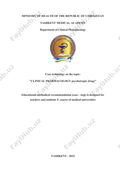 educational-methodical recommendation (case - step) on "clinical pharmacology of psychotropic drugs" — DOCX