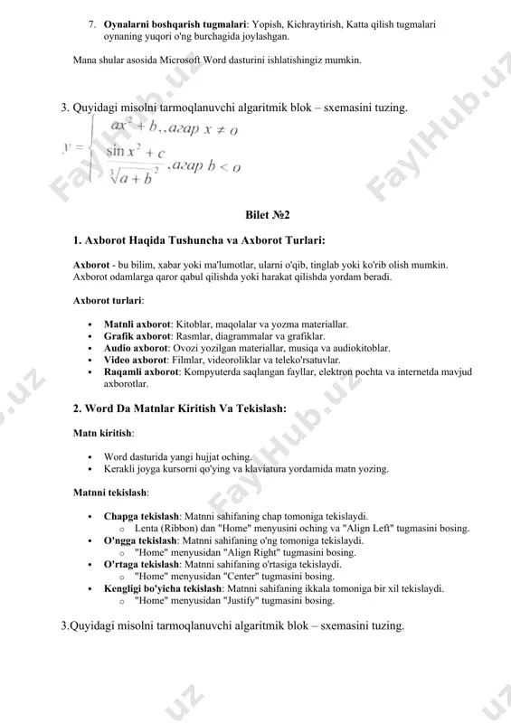 larga qaror qabul qilishda yoki harakat qilishda yordam beradi. axborot turlari: · matnli axborot: kitoblar, maqolalar va yozma materiallar. · grafik axborot: rasmlar, diagrammalar va grafiklar. · audio axborot: ovozi yozilgan materiallar, musiqa va audiokitoblar. · video axborot: filmlar, videoroliklar va teleko'rsatuvlar. · raqamli axborot: kompyuterda saqlangan fayllar, elektron pochta va internetda mavjud axborotlar. 2. word da matnlar kiritish va tekislash: matn kiritish: · word dasturida yangi hujjat oching. · kerakli joyga kursorni qo'ying va klaviatura yordamida matn yozing. matnni tekislash: · chapga tekislash: matnni sahifaning chap tomoniga tekislaydi. · lenta (ribbon) dan "home" menyusini oching va "align left" tugmasini bosing. · o'ngga tekislash: matnni sahifaning o'ng tomoniga tekislaydi. · "home" menyusidan "align right" tugmasini bosing. · o'rtaga tekislash: matnni sahifaning o'rtasiga tekislaydi. · "home" menyusidan "center" tugmasini bosing. · kengligi bo'yicha tekislash: matnni sahifaning ikkala tomoniga bir xil tekislaydi. · "home" menyusidan "justify" tugmasini bosing. 3.quyidagi misolni tarmoqlanuvchi algaritmik …