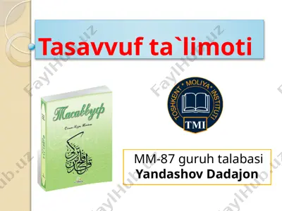 tasavvuf ta'limoti — PPTX