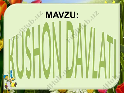 kushon davlati — PPTX