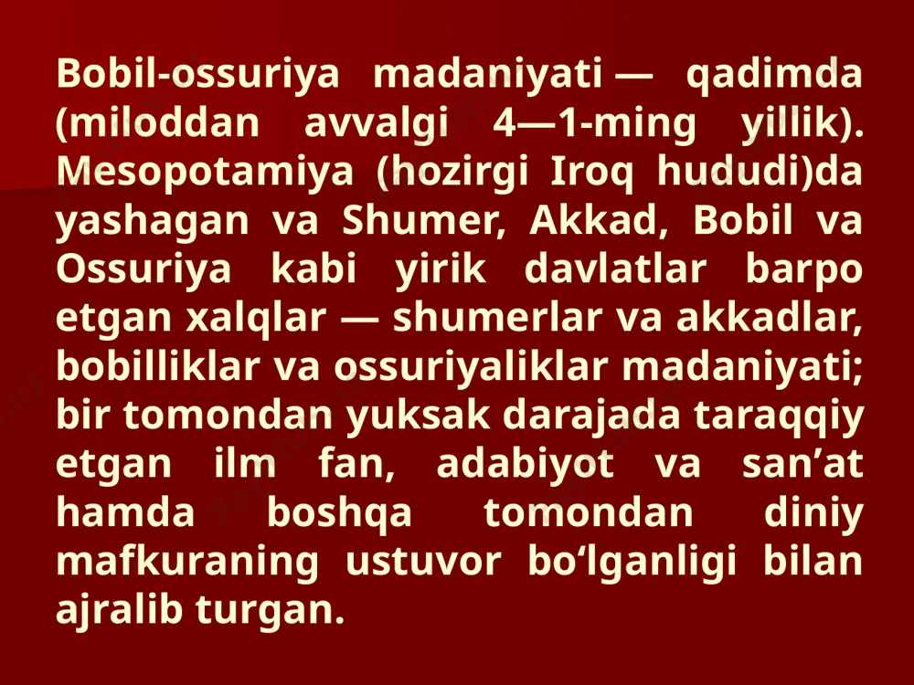 hisidir. savdo faolligi yaxshilandi. shumerlar birinchi savdogarlar bo'lgan. ular birinchi bo'lib dengiz va quruqlik orqali savdo yo'llarini yaratdilar. umumiy falsafiy mavzular muhokama qilindi. shumer tsivilizatsiyasi faylasuflari ilohiy so'zning kuchini yaratib, yaqin sharq bo'ylab postulataga aylangan ta'limotni ishlab chiqdilar. qonun chiqaruvchi va ijro etuvchi baza ishlagan. ular birinchi qonunlarni kiritdilar, soliqlarni o'rnatdilar va hakamlar hay'atini ko'rib chiqdilar. keyinroq texnika taraqqiyoti kurtaklari sezilarli darajada rivojlana boshlagan. harbiy texnika takomillashgan — aravalarda jang qiladigan qoʻshinlar (2-ming yillik boshida), mis sovutlar (2-ming yillik oʻrtalaridan), otliq askarlar, qilich, mustahkamlangan harbiy istehkomlar, qamal qilish qurollari — oʻtkir uchli xoda (taran)lar paydo boʻlgan, tosh koʻpriklar, charm meshlardan qalqma koʻpriklar qurilgan. miloddan avvalgi 1-ming yillikda ossuriya va bobilda temir qurol yarogʻlar paydo boʻldi, hunarmandchilikda olmos parma ishlatila boshlandi. 2 oxiri va 1 ming yillik oʻrtalarida yangi sugʻorish texnikasi — charxpalaklar va charm paqirli "uzluksiz" arqon suv chiqargichlar paydo boʻldi. miloddan avvalgi 7-asrda ossuriyada dastlabki tosh quvur (akveduk) qurildi. …