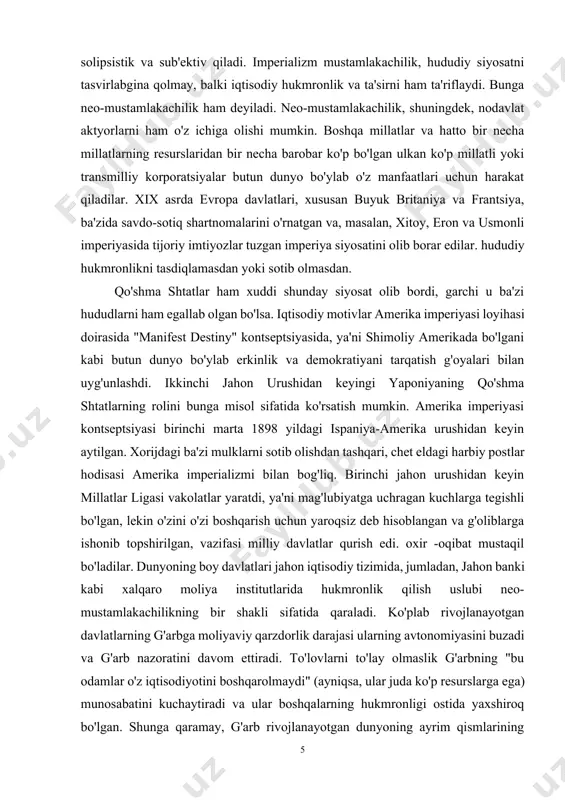 asi vakolatlar yaratdi, ya'ni mag'lubiyatga uchragan kuchlarga tegishli bo'lgan, lekin o'zini o'zi boshqarish uchun yaroqsiz deb hisoblangan va g'oliblarga ishonib topshirilgan, vazifasi milliy davlatlar qurish edi. oxir -oqibat mustaqil bo'ladilar. dunyoning boy davlatlari jahon iqtisodiy tizimida, jumladan, jahon banki kabi xalqaro moliya institutlarida hukmronlik qilish uslubi neo-mustamlakachilikning bir shakli sifatida qaraladi. ko'plab rivojlanayotgan davlatlarning g'arbga moliyaviy qarzdorlik darajasi ularning avtonomiyasini buzadi va g'arb nazoratini davom ettiradi. to'lovlarni to'lay olmaslik g'arbning "bu odamlar o'z iqtisodiyotini boshqarolmaydi" (ayniqsa, ular juda ko'p resurslarga ega) munosabatini kuchaytiradi va ular boshqalarning hukmronligi ostida yaxshiroq bo'lgan. shunga qaramay, g'arb rivojlanayotgan dunyoning ayrim qismlarining qashshoqlashuvi va yordamga tayanishi, o'tmishdagi imperiya ekspluatatsiyasining bevosita natijasi ekanligini tan olishni istamaydi. xaotik boshqaruv ham kamdan -kam hollarda sobiq imperiya kuchlarining etuk mahalliy etakchilikni tarbiyalay olmasligi natijasi sifatida tan olinadi. ko'pincha, imperiya kuchlari mustaqillik harakatlari rahbarlarini qamoqqa tashlab, ularni haqiqiy demokratik siyosatchilar sifatida tarbiyalash uchun hech narsa qilmaganlar. leninning imperializm nazariyasi evropalik …