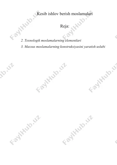 kesib ishlov berish moslamalari — DOCX