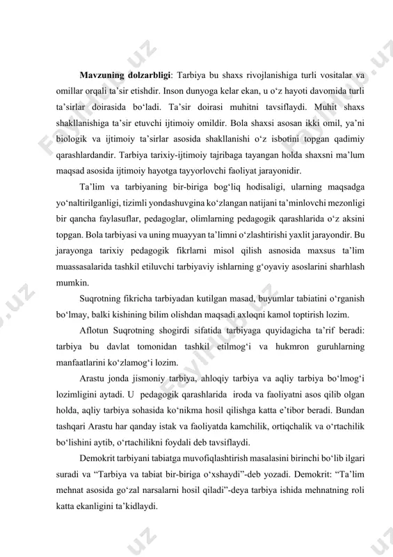 taraqqiyoti va xalq farovonligining garovi. “o’zbekiston”. т.-2016, 22-bet. ] o‘zbekistonlik olim b.ziyomuhammadov ta’lim va tarbiya tarixini o‘rganib, quyidagi xulosalarni asoslaydi: -ta’lim-tarbiya masalasi xususiy ish emas, balki davlat tasarrufidagi muassasalarning faoliyatidir; -ta’lim-tarbiyani oddiydan murakkabga tomon bosqichma-bosqich olib borish kerak; -ta’lim-tarbiya jarayoni davlatning mutasaddi kishilari tomonidan tahlil qilinib, tasdiqlangan dastur va reja aosida olib borilishi lozim; -ta’lim-tarbiya katta guruhlardan ko‘ra, uncha katta bo‘lmagan o‘quvchilar guruhlarida olib borilgani sezilarli natijani ko‘rsatadi; -qizlar ta’limini o‘g‘il bolalar ta’limi bilan bir qatorda olib borilgani ma’qul; -ta’lim-tarbiya mehnat tarbiyasi bilan uyg‘un holda olib borilsa, yaxshi natija beradi; -jismoniy va ahloqiy tarbiya bilan bir qatorda nafosat tarbiyasini amalga oishirish lozim. mustaqillik yillarida o’zbekiston pespublikasida amalga oshirilayotgan keng ko’lamli islohotlar ijtimoiy, iqtisodiy va madaniy munosabatlarning mazmunan yangilanishini ta’minlamoqda. fuqarolarning ijtimoiy faol bo’lishlari, ularning jamiyat boshqaruvida bevosita ishtirok etishlari ertangi taraqqiyotni ta’minlovchi muhim omildir. ijtimoiy faol, mustaqil dunyoqarashga ega bo’lgan komil insonlarning sahyi-harakati tufayli o’zbekiston pespublikasining suveren davlat sifatida jaxon …