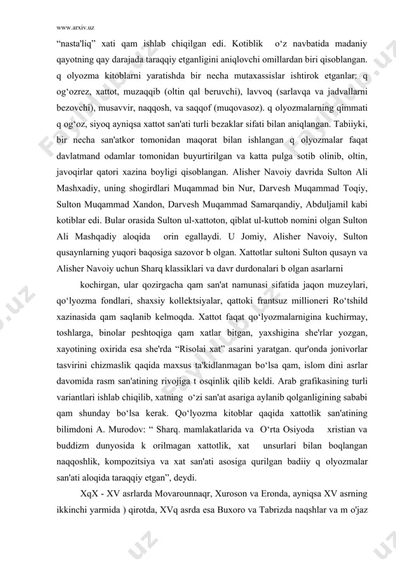 ozmalar inson tafakkuri asrlar, ming yillar davomida ajdodlar yaratgan ma'naviy boylik durdonalari maxzani b оlibgina qolmay, yagona tarbiya va bilim bеrish quroli qam edi. shuning uchun yaqin vaqtlargacha qam q оlyozma kitoblarni yaratishga katta aqamiyat bеrilgan. q оlyozma kitoblarning eng oliy, bеnazir namunalari alishеr navoiy davrida qirotda, ana shu zot еtishtirgan san'atkorlar tomonidan yoki uning qomiyligida yaratilgan edi. qatto maxsus xat usuli, kеyincha asosiy uslub b оlib qolgan mashqur “nasta'liq” xati qam ishlab chiqilgan edi. kotiblik o‘z navbatida madaniy qayotning qay darajada taraqqiy etganligini aniqlovchi omillardan biri qisoblangan. q оlyozma kitoblarni yaratishda bir nеcha mutaxassislar ishtirok etganlar: q og‘ozrеz, xattot, muzaqqib (oltin qal bеruvchi), lavvoq (sarlavqa va jadvallarni bеzovchi), musavvir, naqqosh, va saqqof (muqovasoz). q оlyozmalarning qimmati q og‘oz, siyoq ayniqsa xattot san'ati turli bеzaklar sifati bilan aniqlangan. tabiiyki, bir nеcha san'atkor tomonidan maqorat bilan ishlangan q оlyozmalar faqat davlatmand odamlar tomonidan buyurtirilgan va katta pulga sotib olinib, oltin, javoqirlar …