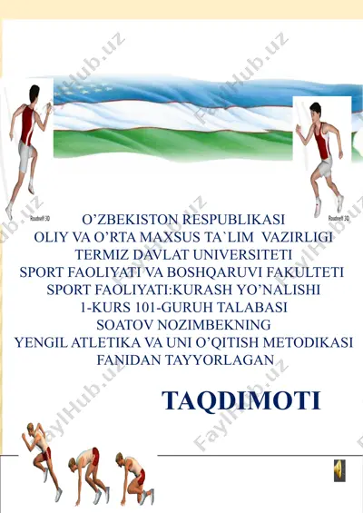 yengil atletika va uni o’qitish metodikasi — PPTX