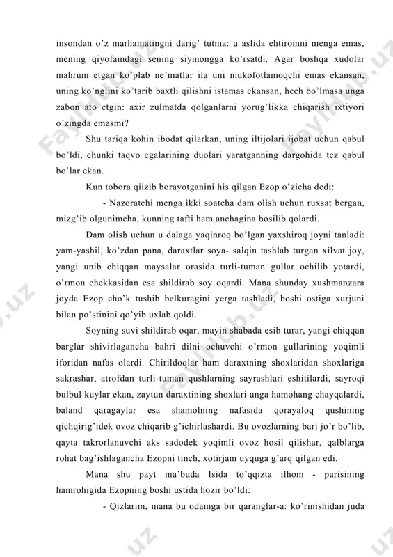 ada esib turar, yangi chiqqan barglar shivirlagancha bahri dilni ochuvchi o’rmon gullarining yoqimli iforidan nafas olardi. chirildoqlar ham daraxtning shoxlaridan shoxlariga sakrashar, atrofdan turli-tuman qushlarning sayrashlari eshitilardi, sayroqi bulbul kuylar ekan, zaytun daraxtining shoxlari unga hamohang chayqalardi, baland qaragaylar esa shamolning nafasida qorayaloq qushining qichqirig’idek ovoz chiqarib g’ichirlashardi. bu ovozlarning bari jo’r bo’lib, qayta takrorlanuvchi aks sadodek yoqimli ovoz hosil qilishar, qalblarga rohat bag’ishlagancha ezopni tinch, xotirjam uyquga g’arq qilgan edi. mana shu payt ma’buda isida to’qqizta ilhom - parisining hamrohigida ezopning boshi ustida hozir bo’ldi: - qizlarim, mana bu odamga bir qaranglar-a: ko’rinishidan juda xunuk, lekin diyonati yomonlik qilishdan qoyadek mustahkam himoyalangan. shu odam yo’ldan adashgan xizmatkorimga yo’l ko’rsatgan, men bu yerga uning xizmatini munosib taqdirlash uchun keldim. unga gapirish qobiliyatini ato etaman, sizlar esa uni shu in’omga loyiq jumlalar bilan taqdirlaysizlar. shunday degancha u ezopning tilini gapirishga xalaqit berayotgan nuqsonlardan forig’ etib, unga gapirish qobiliyatini ato etdi, ilhom …