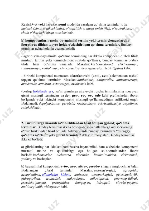 , xususiy ajrim, adolatli sudlov (yuridik) kabi. keyingi vaqtlarda ikkinchi komponentga –gich (-kich, - qich, -g‘ich) affiksi bilan ham ko‘plab yasalmoqda: havo qizdirgich, havo haydagich, go‘ng sepkich, urug‘ o‘tkazgich, oqim keskich, ko‘chan tutqich, xamirkeskich, go‘shtqiymalagich, yashinqaytargich kabi. ravish+ ot yoki harakat nomi modelida yasalgan qo‘shma terminlar: o‘ta tuyinish (xim.), o‘takuchlanish, o‘taqizitish, o‘tauyg‘onish (fiz.), o‘ta struktura, chala o‘tkazgich, qisqa tutashuv kabi. b) komponentlari ruscha-baynalmilal termin yoki termin-elementlardan iborat, rus tilidan tayyor holda o‘zlashtirilgan qo‘shma terminlar. bunday terminlar uchta holatda yuzaga keladi: - agar ruscha-baynalmilal qo‘shma terminning har ikkala komponenti o‘zbek tilida mustaqil termin yoki terminelement sifatida qo‘llansa, bunday terminlar o‘zbek tilida ham qo‘shma sanaladi. masalan: karbonvodorod, elektrstansiya, radiostansiya, radiolampa, kinokomediya, kvarsgenerator, kristallgidrat kabi. - birinchi komponenti muntazam takrorlanuvchi (anti-, avto-) elementdan tashkil topgan qo‘shma terminlar. masalan: antikosinus, antiparallel, antisimmertiya, avtokataliz, avtokran, avtorentgen, avtobenzin kabi. -boshqa holatlarda esa, ya’ni qismlarga ajraluvchi ruscha terminlarning muayyan qismi mustaqil termindan va de-, per-, re-, so-, …