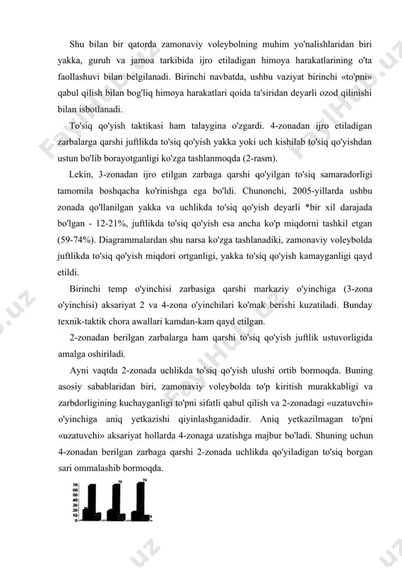 foizga tushib ketdi (1-rasm). aksincha, shu yillarda himoya zonalaridan uyushtirilgan hujum zarbalari 9,6-20% dan ortmagan. zamonaviy voleybolda esa orqa zonalardan tashkil etilgan hujum zarbalari 20-35% gacha ko'paygan (1-rasm). himoya zonalaridan ijro etilgan zarbalami «to'siq» bilan bartaraf etish murakkabligi o'z-o'zidan ma'lum. demak, bugungi voleybolda hujum samaradorligi himoya salohiyatidan ustun bo'lib borayotganligi kuzatilmoqda. shu bilan bir qatorda zamonaviy voleybolning muhim yo'nalishlaridan biri yakka, guruh va jamoa tarkibida ijro etiladigan himoya harakatlarining o'ta faollashuvi bilan belgilanadi. birinchi navbatda, ushbu vaziyat birinchi «to'pni» qabul qilish bilan bog'liq himoya harakatlari qoida ta'siridan deyarli ozod qilinishi bilan isbotlanadi. to'siq qo'yish taktikasi ham talaygina o'zgardi. 4-zonadan ijro etiladigan zarbalarga qarshi juftlikda to'siq qo'yish yakka yoki uch kishilab to'siq qo'yishdan ustun bo'lib borayotganligi ko'zga tashlanmoqda (2-rasm). lekin, 3-zonadan ijro etilgan zarbaga qarshi qo'yilgan to'siq samaradorligi tamomila boshqacha ko'rinishga ega bo'ldi. chunonchi, 2005-yillarda ushbu zonada qo'llanilgan yakka va uchlikda to'siq qo'yish deyarli *bir xil darajada bo'lgan - 12-21%, juftlikda …