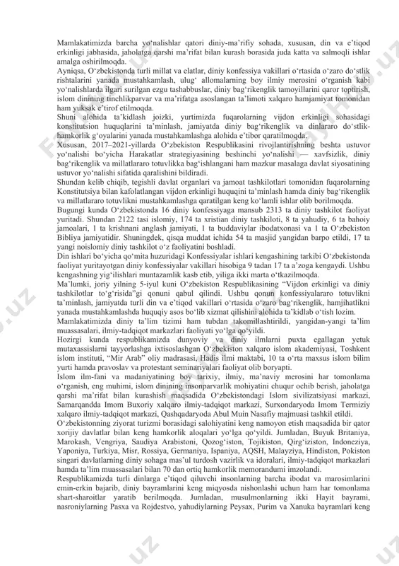 lar, monastirlar va b.) diniy tashkilotlar deb eʼtirof etiladi. tegishli ustav (nizom) asosida faoliyat yurituvchi respublika diniy uyushmalari oʻzbekistan respublikasining adliya vazirligi tomonidan roʻyxatga olinadi. viloyat, tuman va shahar, shaharcha va qishloq hududida boʻlgan diniy tashkilotlar tegishli viloyatlar, shuningdek, toshkent sh. hokimligi adliya boshqarmalari tomonidan roʻyxatga olinadi. diniy tashkilot roʻyxatga olingandan sung u yuridik shaxsga aylanadi. diniy tashkilot yuridik shaxs sifatida qonunlarga va oʻz nizomiga muvofiq holda huquqlardan foydalanadi hamda majburiyatlarni oʻtaydi. diniy tashkilot rahbarining tashkilot ustavini roʻyxatdan oʻtkazishdan boʻyin tovlashi qonun hujjatlariga muvofiq javobgarlikka olib keladi. roʻyxatdan oʻtmagan diniy tashkilotlarning faoliyat koʻrsatishiga yoʻl qoʻygan mansabdor shaxslar qonun hujjatlariga muvofiq javobgar boʻladilar. diniy tashkilotlar faoliyati ikki holda: ular oʻz nizomlariga muvofiq tugatilganda va "vijdon erkinligi va diniy tashkilotlar toʻtrisida"gi qonun qoidalari yoki boshqa qonun hujjatlariga rioya qilinmaganda toʻxtatiladi. diniy tashkilot faoliyatini toʻxtatish haqidagi qaror oʻzbekistan respublikasi adliya vazirligi, qoraqalpogʻiston respublikasi adliya vazirligi, viloyatlar va toshkent sh. hokimligining adliya boshqarmalari tomonidan …