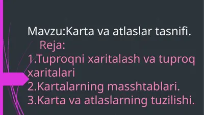 kartavatlaslarining tuzilishi — PPTX