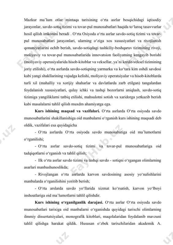 teref:2] ilmiy - monografik asarlari, dissertatsiyalaridan keng foydalanildi. [1: а. сагдуллаев, у. мавлонов д. маккамова. урта осиёда урта асрлар савдо-сотик тизими. t. “akademiya”. 2012. / ю. ф. буряков. по древним караванным путям ташкентского оазиса. t. “фан”. 1978. / b. ahmedov. o’zbekiston tarixi manbalari. t. “o’qituvchi”. 2001. / b. eshov. o’rta osiyoning qadimgi shaharlari tarixi. t. “fan va texnologiya”. 2008. / f. sultonov, f. bozorboyev. o’rta asrlar tarixi. (o’zbekiston tarixi) d. alimova tahriri ostida. t. 2007.] [2: t. saidqulov. o’rta osiyo xalqlari tarixining tarixshunosligidan lavhalar. t. “o’qituvchi”. 1993. / t. ernazarov. b. kochnev. tangalar o’tmish darakchilari. t. “fan”. 1977. / a. doniyorov. “markaziy osiyo xalqlari tarixshunosligi. t. 2020.] kurs ishining hajmi. kirish, ikkita bob, to‘rtta paragraf, xulosa va foydalanilgan adabiyotlardan iborat. i bob. o‘rta asrlarda o‘rta osiyoda savdo munosabatiga oid ma’lumotlarni o‘rganilishi 1.1. o‘rta asrlar savdo-sotiq tizimi va tovar-pul munosabatlariga oid tadqiqotlarni o‘rganish va tahlil qilish ilk o‘rta asrlardan boshlab (v-viii …