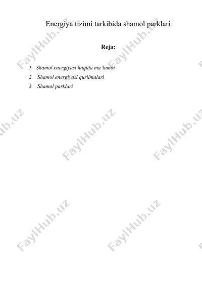 energiya tizimi tarkibida shamol parklari — DOCX